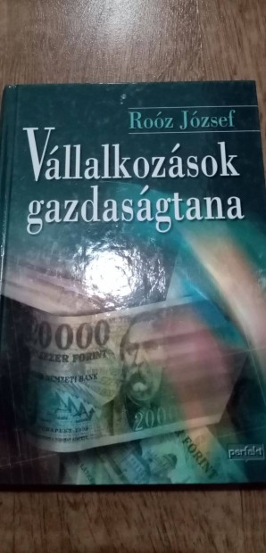 Roz Jzsef : Vllalkozsok gazdasgtana