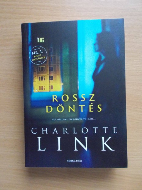 Rossz dnts, Charlotte Link