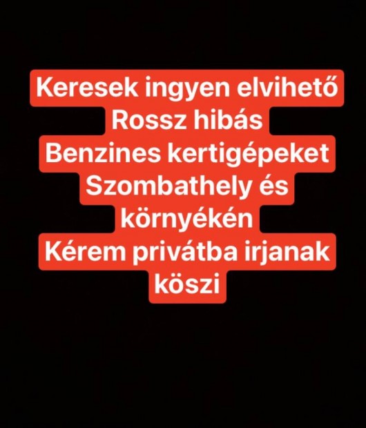 Rossz hibs benzines kertigpeket ingyen keresek