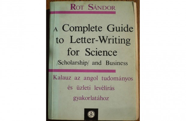 Rot Sndor: A Complete Guide to Letter-Writing for Writing for Science