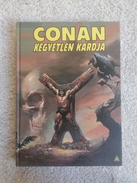 Roy Thomas: Conan kegyetlen kardja 1