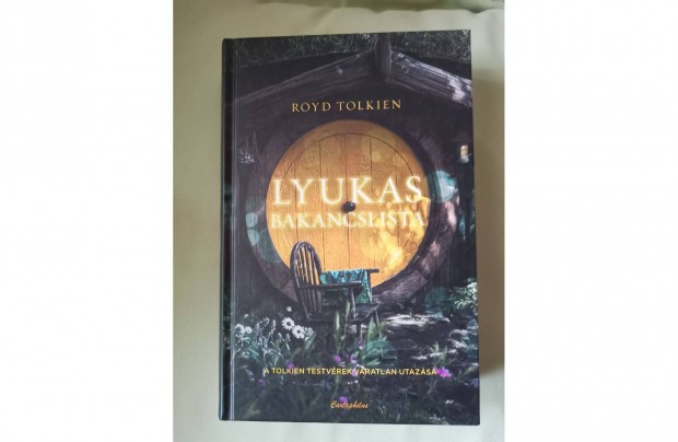 Royd Tolkien Lyukas bakancslista c. knyve