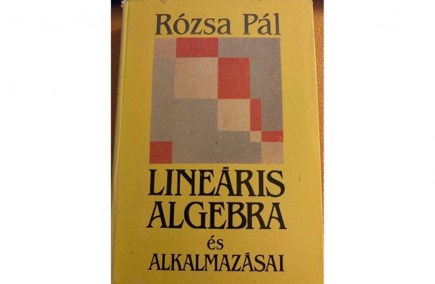 Rzsa Pl - Lineris algebra s alkalmazsai