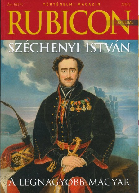 Rubicon Trtnelmi magazin 2016/ 9. szm, Szchenyi Istvn