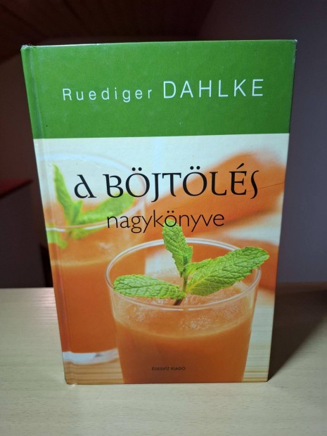 Rdiger Dahlke: A bjtls nagyknyve