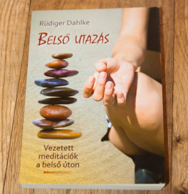 Rüdiger Dahlke: Belső utazás