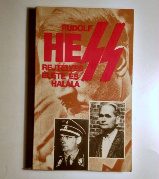 Rudolf Hess Rejtlyes lete s Halla (1987) sztesik (9kp+tartalom)