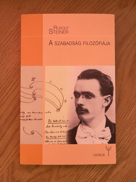 Rudolf Steiner:A szabadsg filozfija