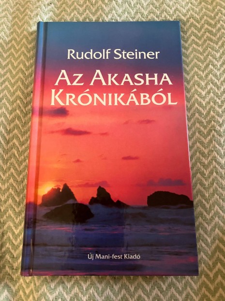 Rudolf Steiner: Az Akasha krnikbl