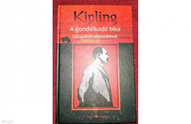Rudyard Kipling: A gondolkod bika