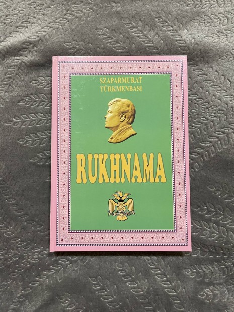 Ruhnama, Rukhnama 3