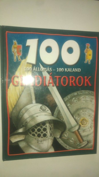 Rupert 100 lloms - 100 kaladn: Gladitorok