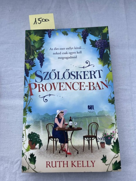 Ruth Kelly: Szlskert Provence-ban