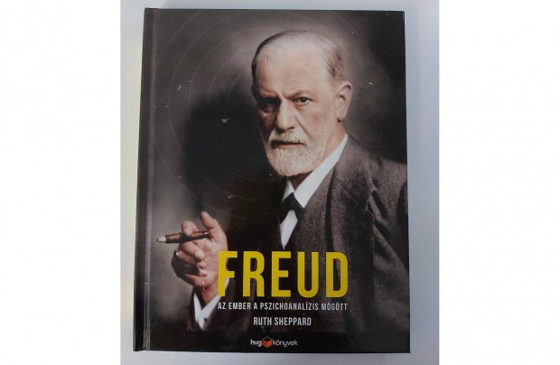 Ruth Sheppard: Freud (Az ember a pszichoanalzis mgtt)