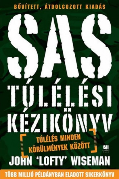 SAS Tllsi Kziknyv - John "Lofty" Wiseman Ebook