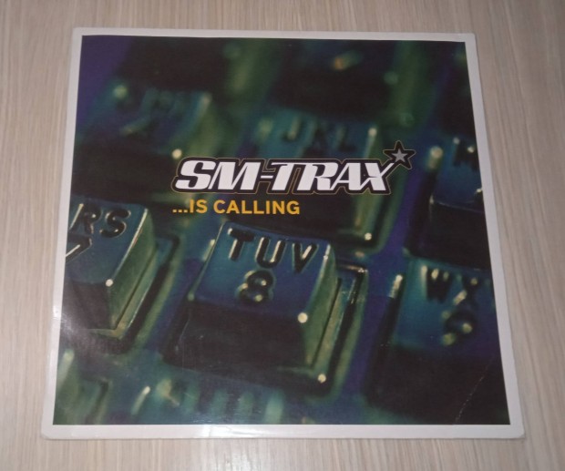 SM-Trax - ...Is Calling (Vinyl,1999)