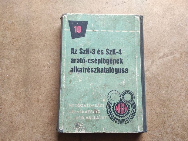 SZK - 3 s SZK - 4 arat csplgp alkatrszkatalgus