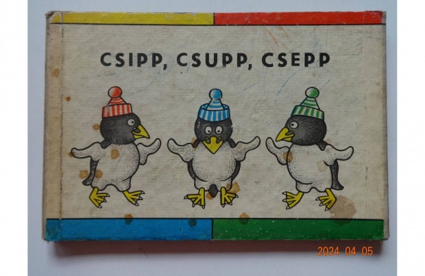 SZ. Marsak: Csipp, Csupp, Csepp - kemny lapos rgi (1971) - foglalt