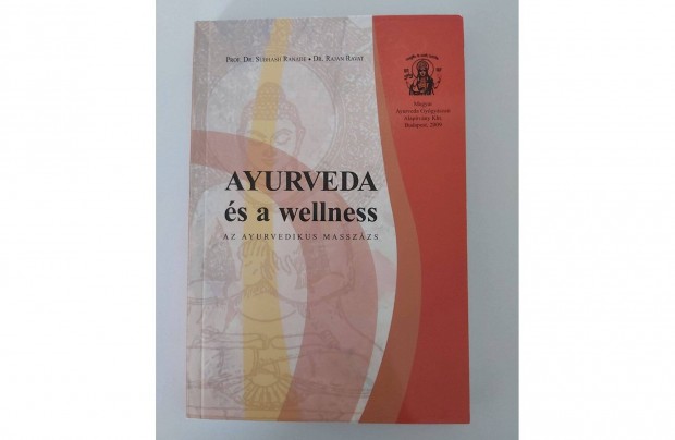 S. Ranade R. Ravat: Ayurveda s a wellness