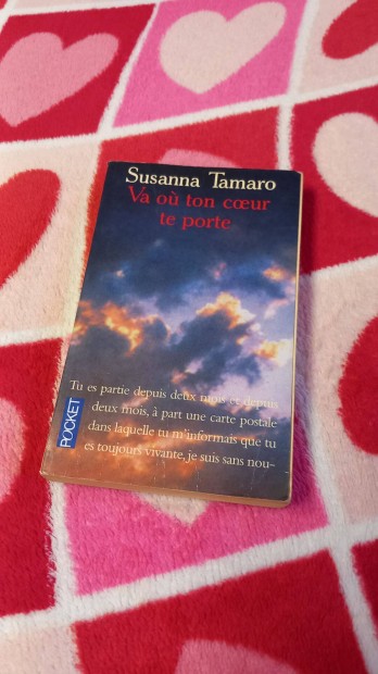 S. Tamaro: Va ou ton coeur te porte, franciaul