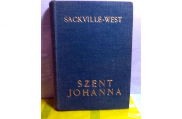 Sackville - West: Szent Johanna