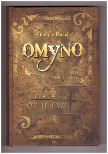 Salinger Richrd: Omyno - a visszatrs kplete knyv