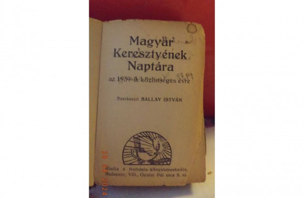 Sallay Istvn: Magyar Keresztynek Naptra 1939