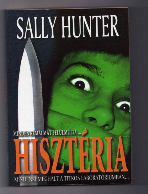 Sally Hunter: Hisztria - orvoskrimi j llapot