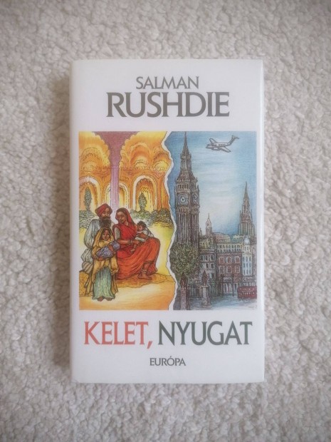 Salman Rushdie: Kelet, nyugat