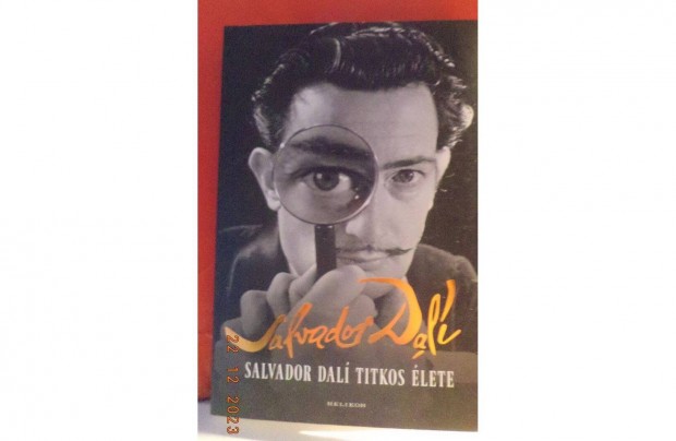 Salvador Dali: Salvador Dali titkos lete