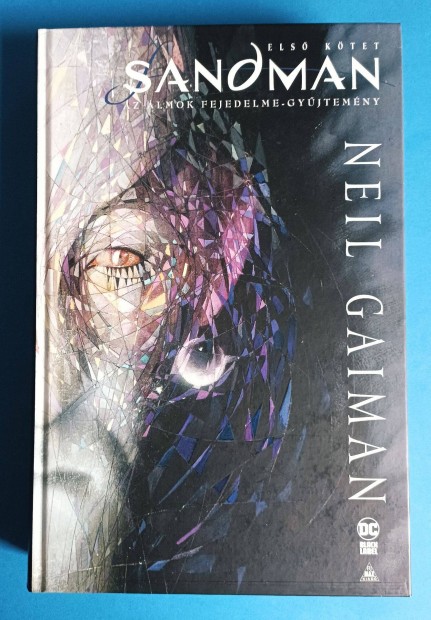 Sandman Az lmok Fejedelme Gyjtemny 1. Kpregny Neil Gaiman Fumax