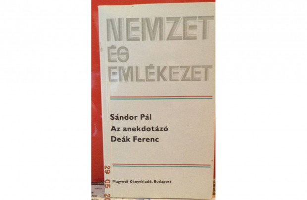 Sndor Pl: Az anekdtz Dek Ferenc
