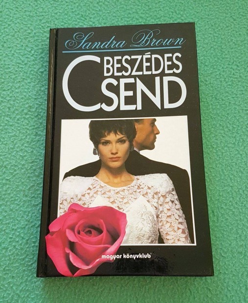 Sandra Brown - Beszdes csend knyv