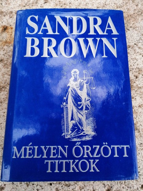 Sandra Brown - Mlyen rztt titkok