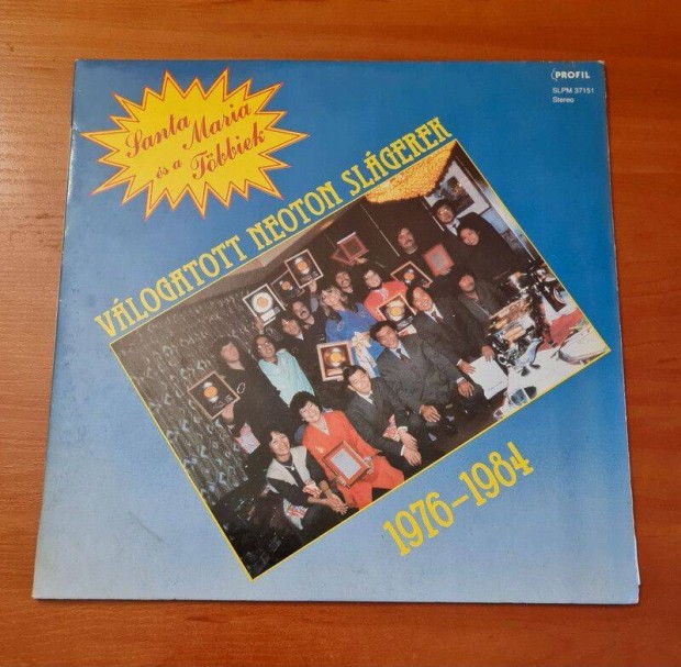 Santa maria s a Tbbiek (Vlogatott Neoton Slgerek) 1976-1984; LP, V