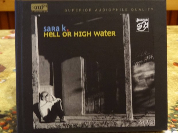 Sara K Hell Or High Water Xrcd