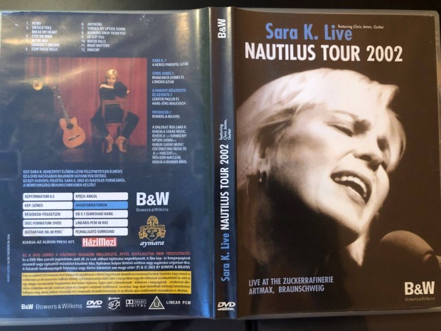 Sara K.Live Nautilus Tour 2002 (karcmentes) Zenei DVD