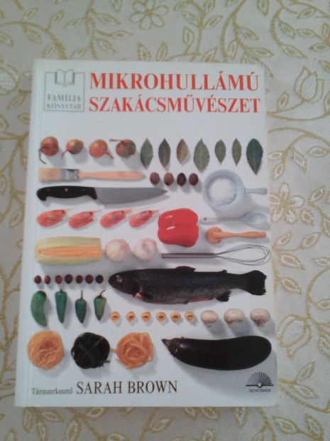 Sarah Brown: Mikrohullm szakcsmvszet