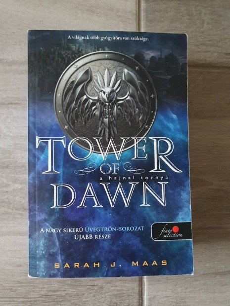 Sarah J. Maas: Tower of Dawn - A hajnal tornya Acotar 