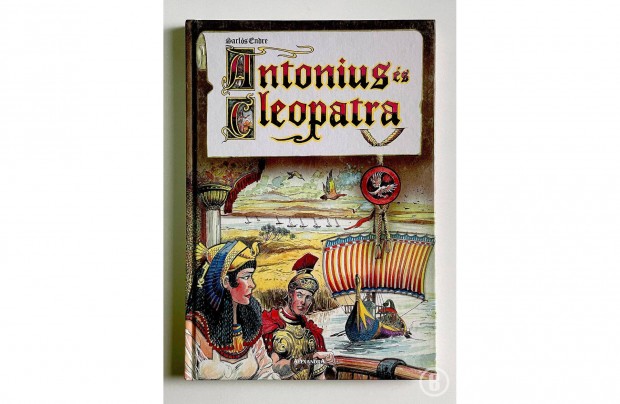 Sarlós Endre: Antonius és Cleopatra - Csak személyesen!