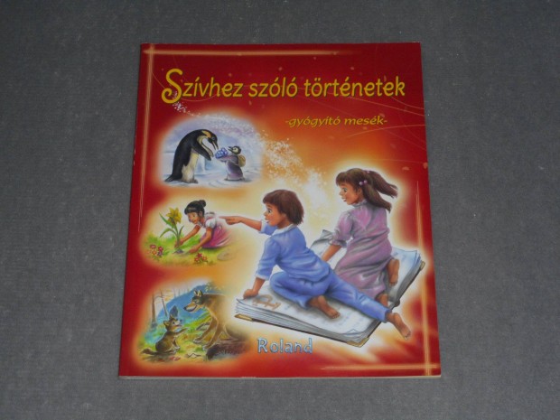 Sas Szilvia (szerk.) - Szvhez szl trtnetek - Gygyt mesk