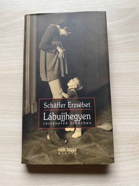 Schffer Erzsbet: Lbujjhegyen