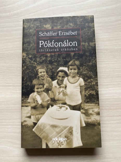 Schffer Erzsbet: Pkfonlon