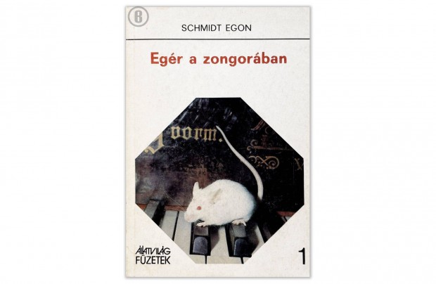 Schmidt Egon: Eg�r a zongor�ban - - - (Csak szem�lyesen!)