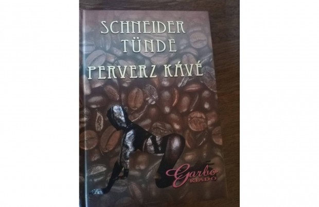 Schneider Tnde - Perverz kv 800 forintrt elad