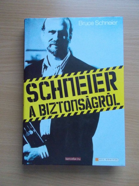 Schneier a biztonsgrl, Bruce Schneier