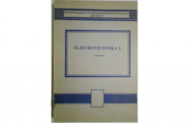 Schnller Antal - Elektrotechnika I. (ramkrk) knyv