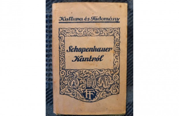 Schopenhauer Kantrl (Franklin-Trsulat) antikvr knyv elad