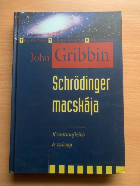 Schrdinger macskja, John Gribbin