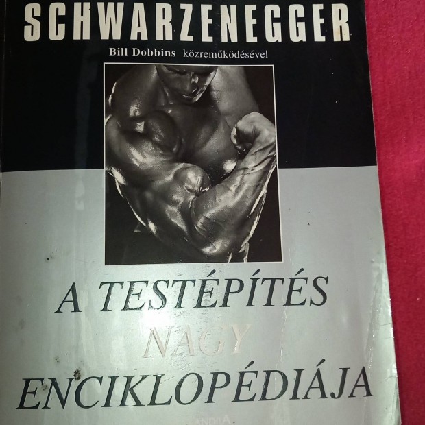 Schwarzeneger A testpts enciklopdija